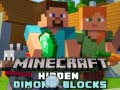 Trò chơi Các khối kim cương ẩn trong Minecraft trực tuyến