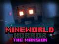 Trò chơi MineWorld Kinh Dị Biệt Thự trực tuyến