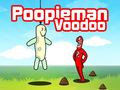 Trò chơi Poopieman Voodoo trực tuyến