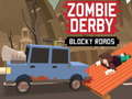 Trò chơi Zombie Derby: Đường Khối trực tuyến