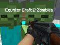 Trò chơi Counter Craft 2 Zombie trực tuyến