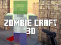 Trò chơi Zombie Craft 3D trực tuyến