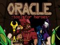 Trò chơi Oracle: Công cụ cho các anh hùng trực tuyến