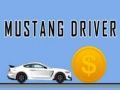 Trò chơi Người lái Mustang trực tuyến
