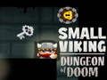 Trò chơi Ngục Tối Viking Nhỏ của Sự Diệt Vong trực tuyến