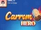 Trò chơi Người hùng Carrom trực tuyến