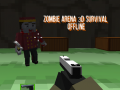 Trò chơi Zombie Arena 3D: Sống sót Ngoại tuyến trực tuyến