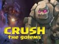 Trò chơi Nghiền nát những Golem trực tuyến