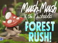 Trò chơi Mush-Mush & Cuộc Đua Rừng Mushables! trực tuyến