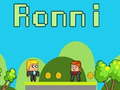 Trò chơi Ronni trực tuyến