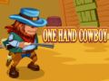 Trò chơi Cowboy một tay trực tuyến