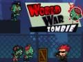 Trò chơi Chiến Tranh Thế Giới Zombie trực tuyến