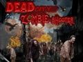 Trò chơi Nhà Vật A Zombie ở Thành Phố Chết trực tuyến