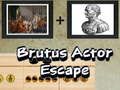 Trò chơi Trốn khỏi Diễn viên Brutus trực tuyến