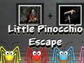 Trò chơi Cuộc trốn thoát của Pinocchio nhỏ trực tuyến