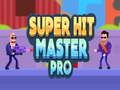 Trò chơi Siêu Hit Master pro trực tuyến