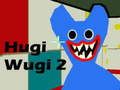 Trò chơi Hugi Wugi 2 trực tuyến
