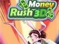 Trò chơi Tiền Rush 3D trực tuyến