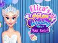 Trò chơi Salon Móng Cưới Glam Của Eliza trực tuyến