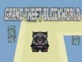 Trò chơi Cuộc Trộm Cắp Lớn Blockworld trực tuyến