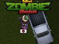 Trò chơi Xạ Thủ Zombie Mini trực tuyến