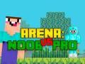 Trò chơi Đấu trường: Noob vs Pro trực tuyến