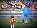 Trò chơi Soccer Kid đối đầu với Huggy trực tuyến