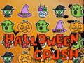 Trò chơi Halloween Crush trực tuyến