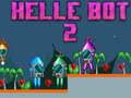 Trò chơi Helle Bot 2 trực tuyến