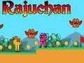 Trò chơi Rajuchan trực tuyến