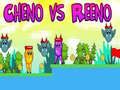 Trò chơi Cheno vs Reeno trực tuyến