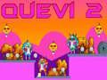 Trò chơi Quevi 2 trực tuyến