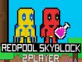 Trò chơi Redpool Skyblock 2 Người Chơi trực tuyến