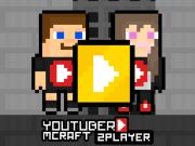 Trò chơi YouTuber Minecraft 2 Player trực tuyến