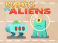 Trò chơi Robot chống lại Người ngoài hành tinh trực tuyến