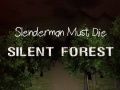Trò chơi Slenderman Phải Chết: Rừng Im Lặng trực tuyến