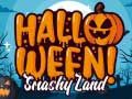 Trò chơi Vùng Đất Halloween Smashy trực tuyến
