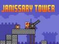 Trò chơi Tháp Janissary trực tuyến Trò chơi Tháp Janissary trực tuyến