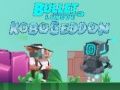 Trò chơi Bullet League Robogeddon trực tuyến