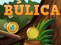 Trò chơi Bulica trực tuyến