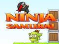 Trò chơi Ninja Samurai trực tuyến