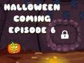 Trò chơi Halloween sắp đến Tập 6 trực tuyến