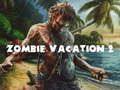 Trò chơi Kỳ Nghỉ Zombie 2 trực tuyến