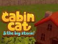Trò chơi Mèo Cabin và Cơn Bão Lớn trực tuyến