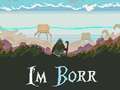 Trò chơi Tôi là Borr trực tuyến