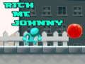 Trò chơi Làm cho tôi giàu, Johnny trực tuyến