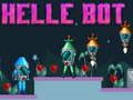 Trò chơi Bot Helle trực tuyến