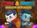Trò chơi Cuộc Phiêu Lưu Dungeon của Drac & Franc trực tuyến Trò chơi Cuộc Phiêu Lưu Dungeon của Drac & Franc trực tuyến