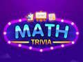 Trò chơi Trivia Toán Học trực tuyến