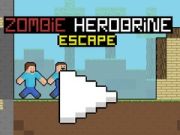 Trò chơi Escape khỏi Zombie Herobrine trực tuyến
